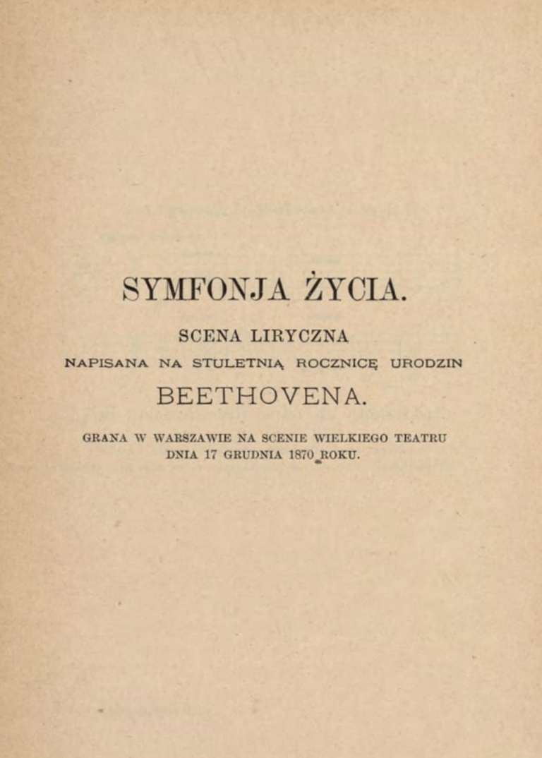 Deotyma, <i>Symfonia życia</i>, <i>Wybór poezji</i>, t. 2, Konstanty Trepte, Warszawa 1898, s. 95, Biblioteka Instytutu Badań Literackich PAN, F.579/2